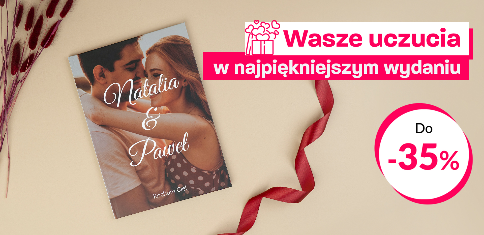 Wasze uczucia w najpiękniejszym wydaniu