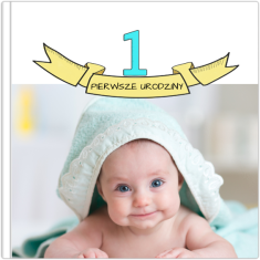 fotoalbum Pierwsze urodziny